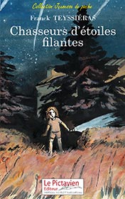 couverture de : Chasseurs d'toiles filantes