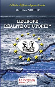 L'Europe, ralit ou utopie ?