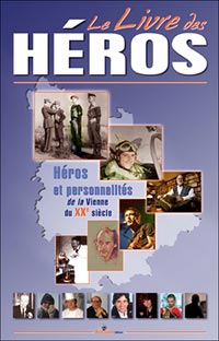 couverture de : Le livre des Hros et personalits de la vienne